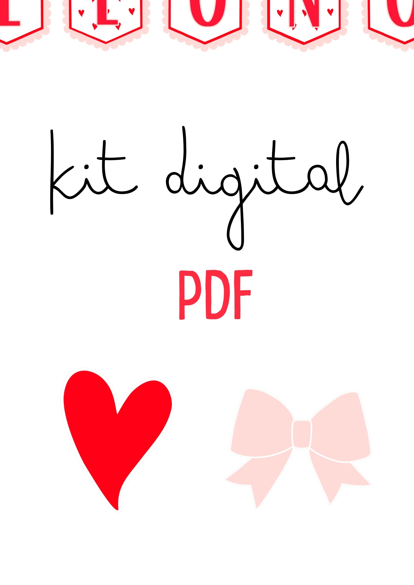 Corações e laços - KIT DIGITAL (PDF)