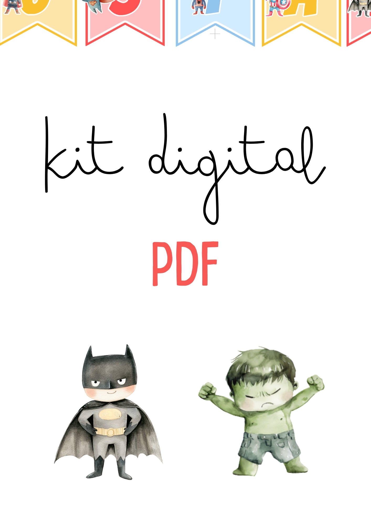 Super-heróis - KIT DIGITAL (PDF)