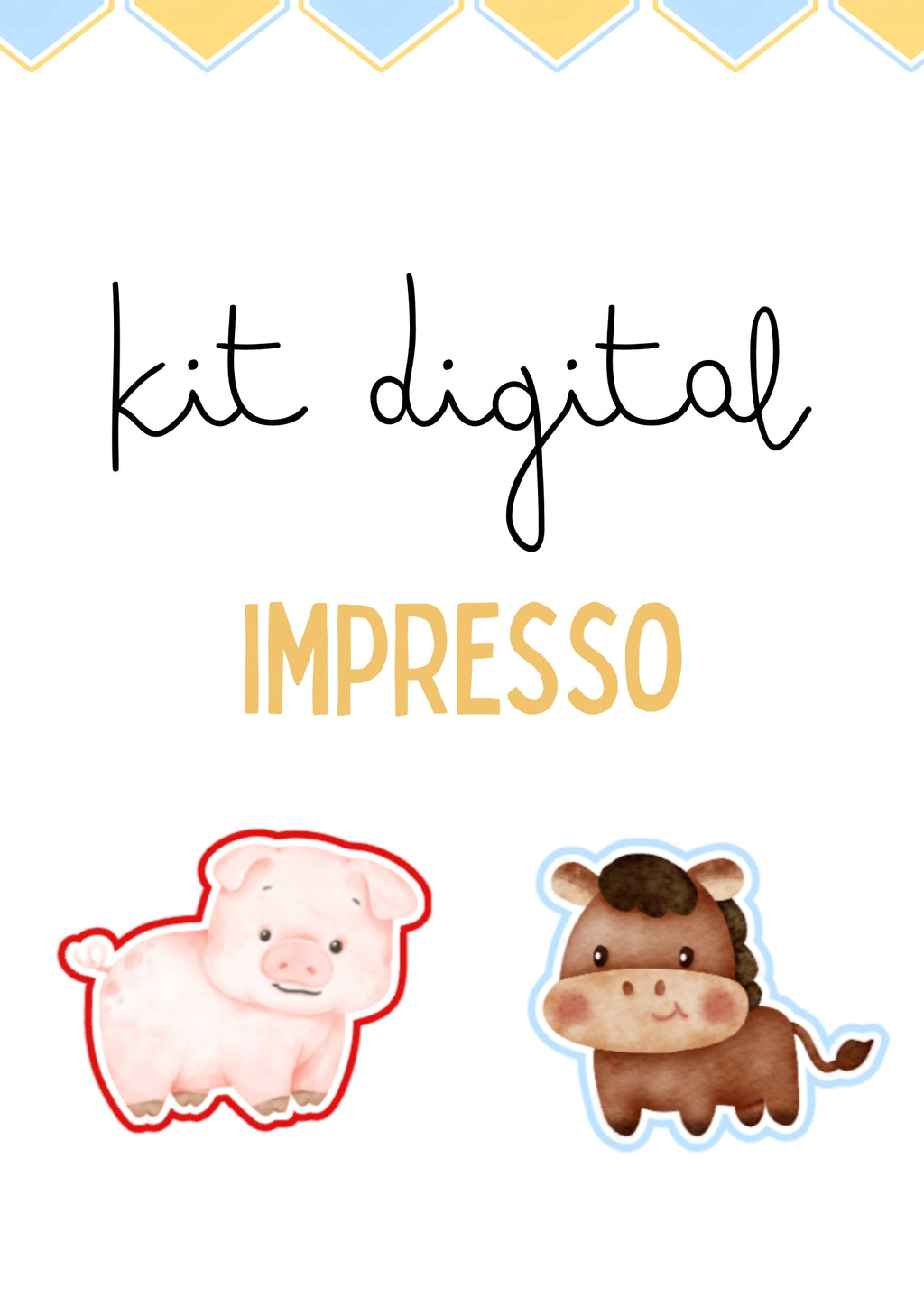 Quinta menino - KIT DIGITAL IMPRESSO