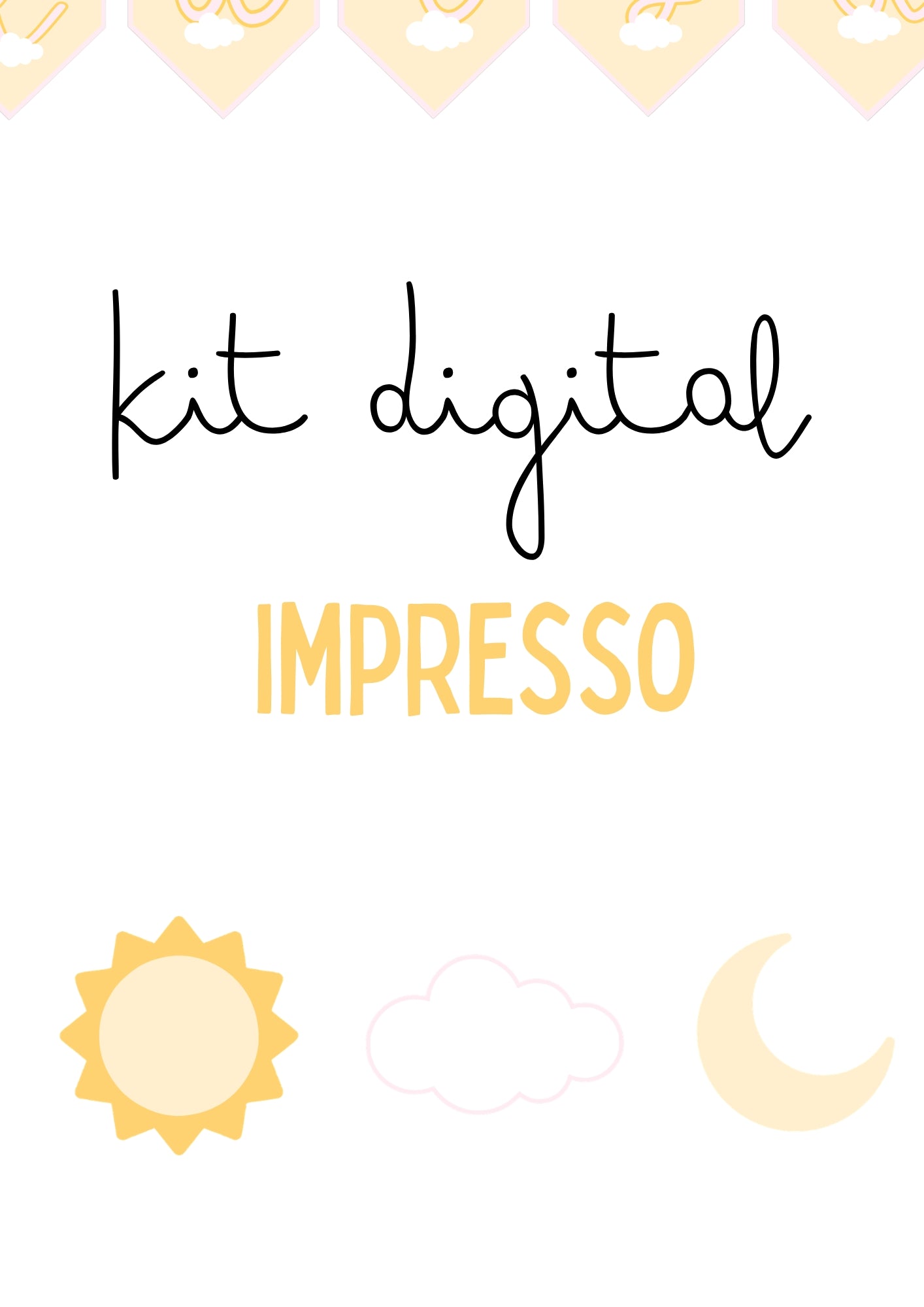 Volta ao sol rosa - KIT DIGITAL IMPRESSO